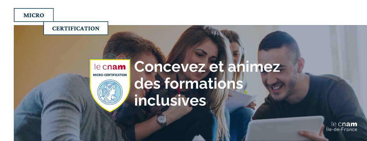 Nouvelle micro-certification : Concevez et animez des formations inclusives !
