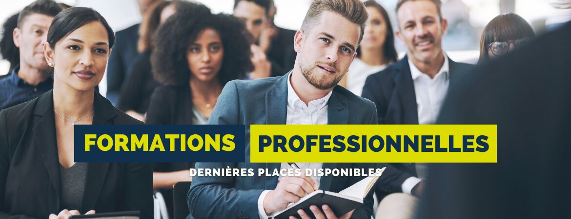 Formations professionnelles : dernières places disponibles !