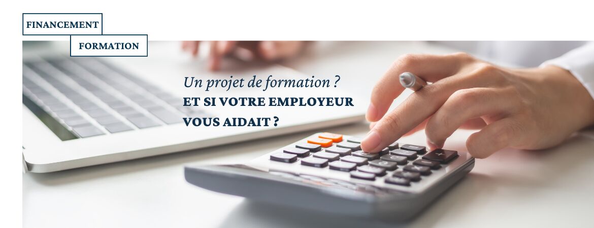 Formation professionnelle : nos conseils pour la faire financer par votre employeur