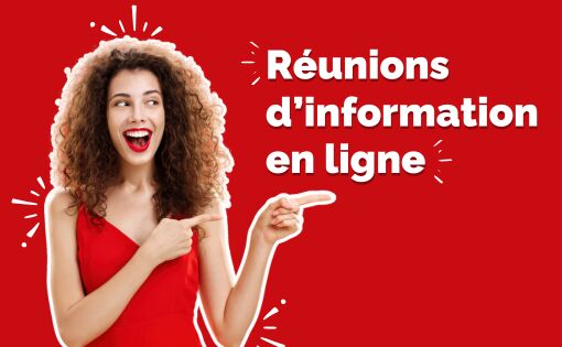 Réunions d'informations en ligne - Préparez votre projet de formation